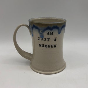 I am Just a Number Mug
