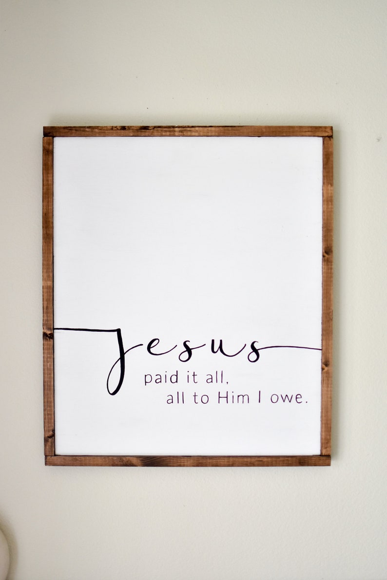Jesus Paid It All Printable Download Bible Verse Sign | Etsy