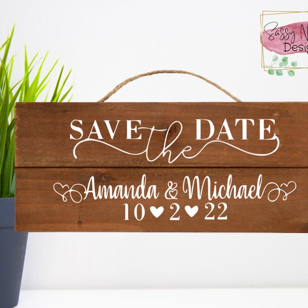Save the Date Sign - Custom made sign for any Save the Date/Engagement/Wedding 12"x 5" wooden engagement sign personalized