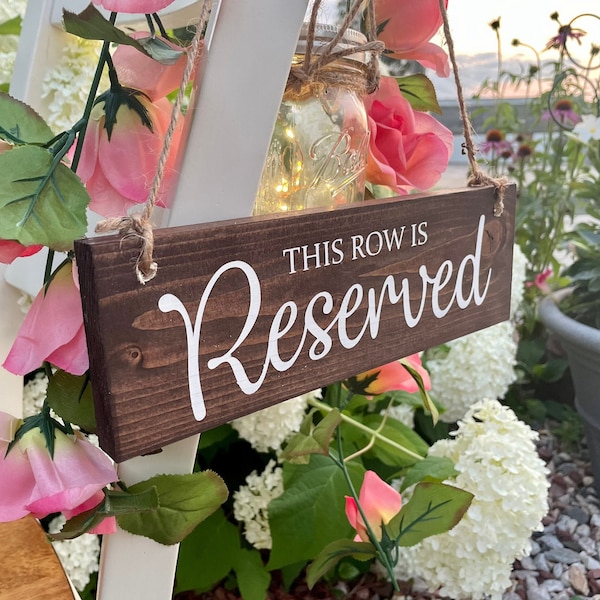 Reserved Sign - Wood Wedding Signs Wedding Aisle Signs Ceremony Decor Reserved Row Aisle