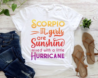 Scorpio Girls are sunshine mixed with a hurricane, Scorpio Zodiac, Scorpio Gifts, Astrology, Gifts for Scorpio, Scorpio Girl, Scorpio Sign