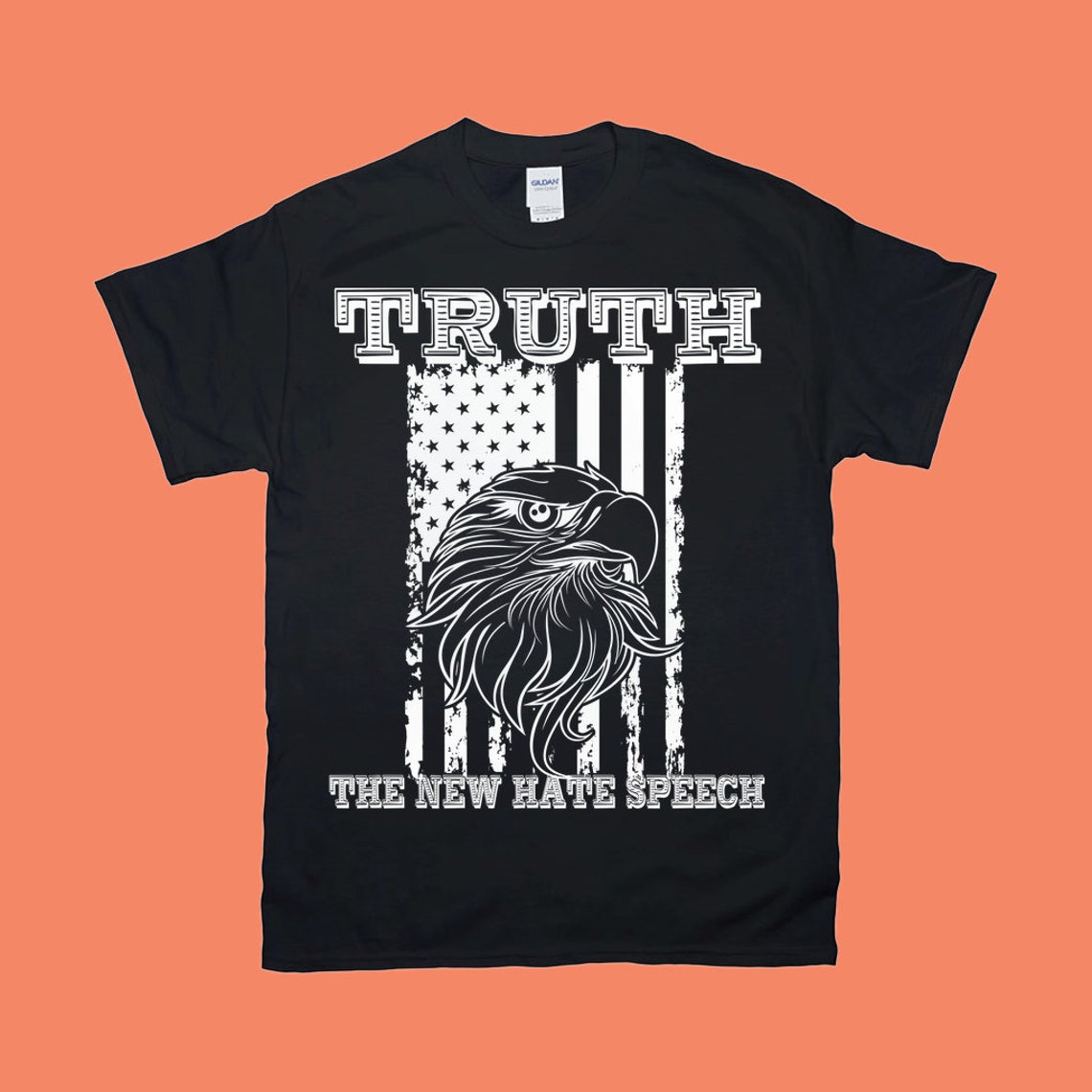 truth is the new hate speech shirt