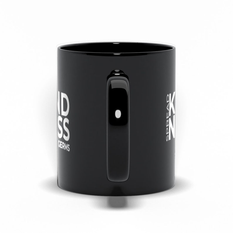 Spread Kindness Not Germs Black Mugs Kind Mug Positivity Etsy