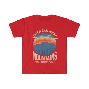 Faith can move the mountains, Matthew 17:20, Faith T Shirt, Christian T-Shirt, Grace Shirt, Prayer Shirts, Religious T Shirt image 6