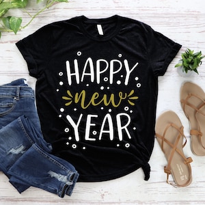 New Years Eve Shirt, New Year 2025 Shirt,shirt we wore  at new year&#39;s party, Happy New Year, 2025 Holiday Shirt, New Year Clothing, 2026 Tee