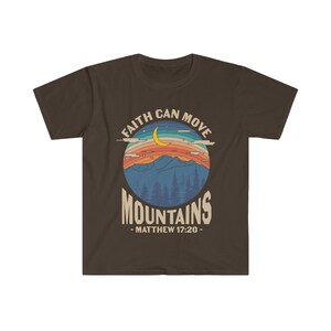 Faith can move the mountains, Matthew 17:20, Faith T Shirt, Christian T-Shirt, Grace Shirt, Prayer Shirts, Religious T Shirt image 4