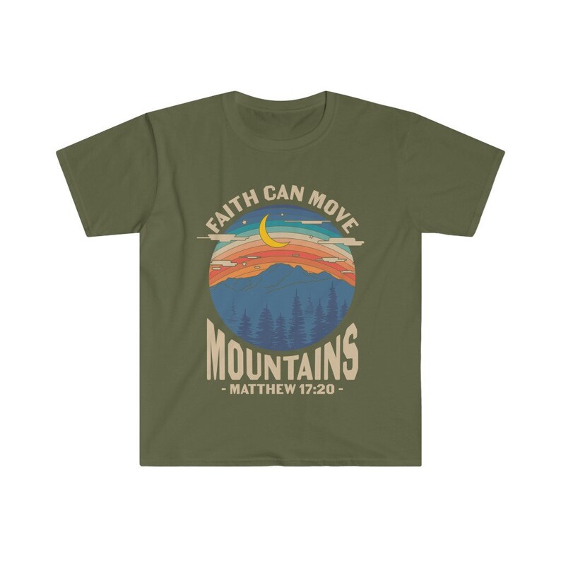 Faith can move the mountains, Matthew 17:20, Faith T Shirt, Christian T-Shirt, Grace Shirt, Prayer Shirts, Religious T Shirt image 8