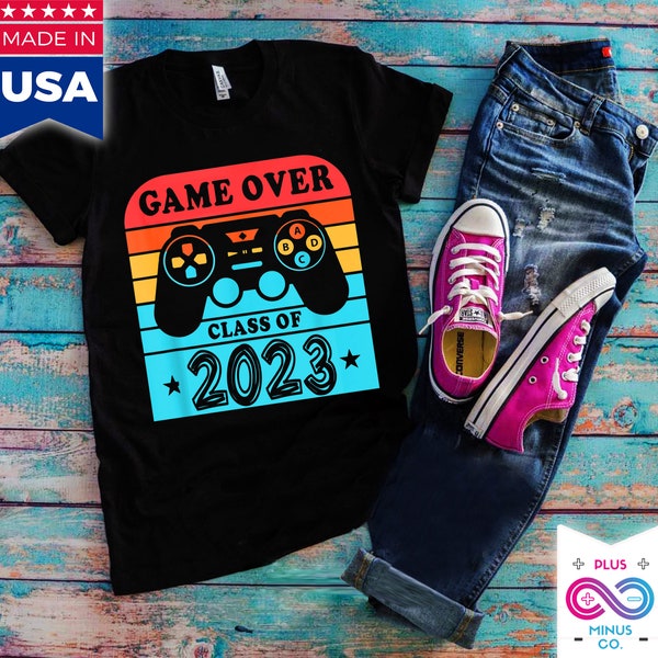 Game over class of 2023 T-Shirts, Collge Graduation Gift, Class Of 2023 tee, Senior Shirt, Gift For The Graduate, Gift For Her,senior gaming