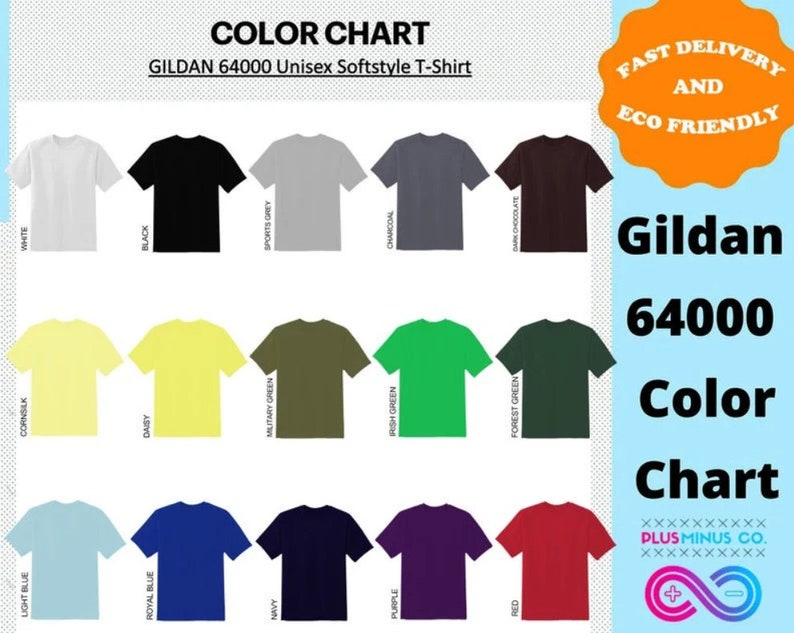 May include: Color chart for Gildan 64000 Unisex Softstyle T-Shirts. The chart shows 15 different colors, including white, black, sports grey, charcoal, dark chocolate, corn silk, daisy, military green, irish green, forest green, light blue, royal blue, navy, purple, and red.