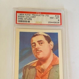 Disc Stars Trading Card Kane Products LTD Sussex Grinstead London television tv England graded PSA 8 Eddie Calvert #32 O mine Papa Geraldo