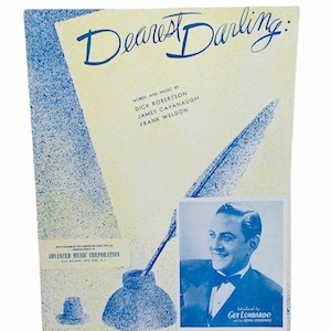 SHEET MUSIC ANTIQUE song book vintage paper ephemera vtg collectible Broadway New York 1945 Dearest Darling Guy Lombardo royal Canadians AC1