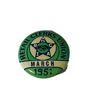 Retail Clerk Trade Union Pin Button Pinback Bastian Bros vtg 1951 March antique