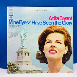 VINYL RECORD VINTAGE 33 rpm music album lp vtg with cover sleeve mcm 12 inch 12&quot; Anita Bryant Mine eyes have seen Glory marching military