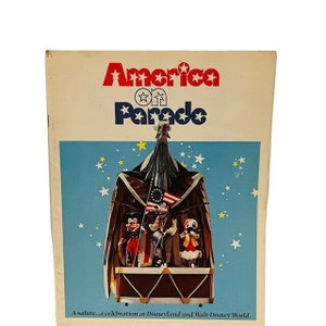 Walt Disney America On Parade Book Magazine 1975 Disneyland Bicentennial booklet