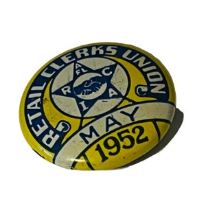 Retail Clerks Trade Union Pin Button Pinback Bastian Bros vtg May 1952 antique