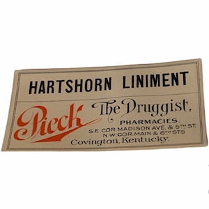 DRUGSTORE PHARMACY LABEL antikes Papier Ephemera Vintage ww1 Ära Wwi Werbung Tag Flasche Handwerk Pieck Covington Kentucky Hartshorn liniment