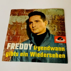 45 RECORD GERMANY music rpm vinyl vintage 1960s in sleeve case mcm vtg Freddy Irgendwann gibts ein wiedersehen
