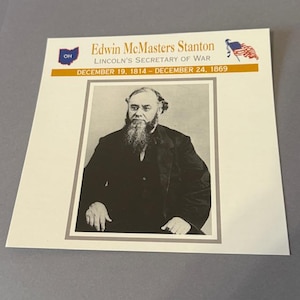 May include: A sepia-toned portrait of Edwin McMasters Stanton, Lincoln's Secretary of War, with text indicating his birth and death dates. The image includes the Ohio state seal and a small American flag.