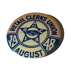 Retail Clerk Trade Union Pin Button Pinback Bastian Bros vtg August 1948 antique