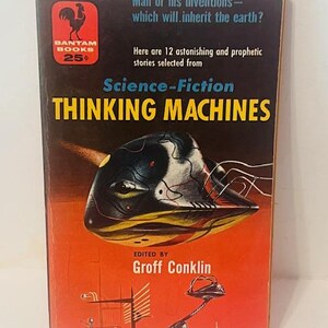 Thinking Machines Fantasy Science Fiction Paperback Book 1955 Groff Conklin UFOs