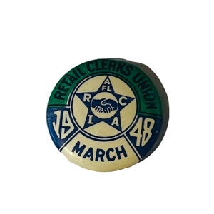 Retail Clerk Trade Union Pin Button Pinback Bastian Bros vtg 1948 March antique