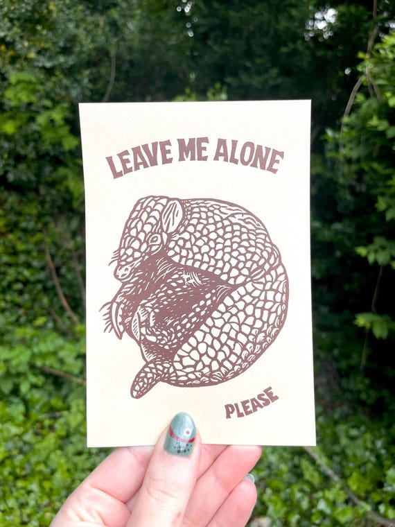 ARMADILLO INTROVERT PRINT, Armadillo print, Armadillo art, leave me alone, introvert, introvert print, introvert art, texas, texas print