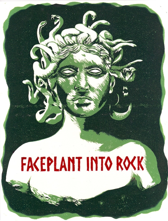 MEDUSA PRINT, Faceplant into Rock Print, Kasvot Vaxt, Phish Print, Phish Poster,