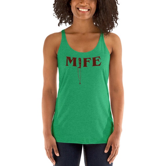 MIFE TANK TOP, Phish tank top, Phish shirt, My friend my friend, Mife shirt, Women's Racerback Tank