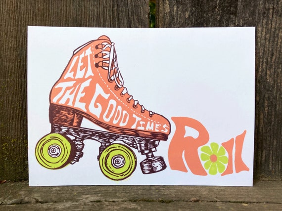 ROLLER SKATE PRINT, Let the good times roll print, roller skate art, roller skate poster, quad print, grateful dead, linocut print