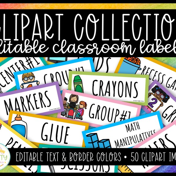 Classroom Labels | Editable Labels | Clipart Collection |Classroom Decor | Visual | Sign | Elementary School | Homeschool | Printables