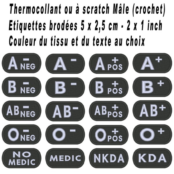 Groupe sanguin, écusson, patch brodé, thermocollant,à coudre, à scratch A+ A- B+ B- AB+ AB- O+ O- neg pos no medic NKDA by team numérik