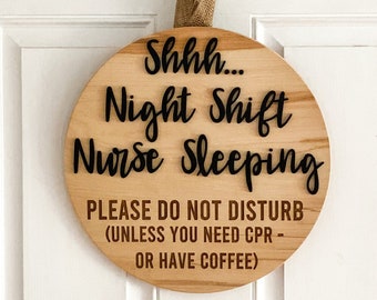 Nurse Sleeping Door Sign, Nurse Sign, Nurse Gift, Nurse Gift Ideas, Night Shift Nurse Sign, Nurse Graduation Gift, Nursing Student Gift, RN