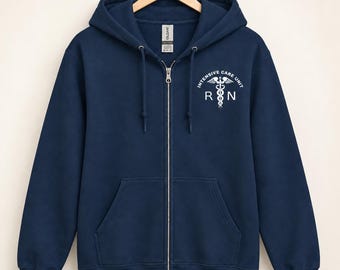 ICU Nurse Zip Hoodie, Intensive Care RN Sweatshirt, Critical Care Nursing Gift