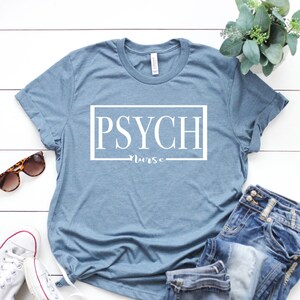 Nurse Shirts, Nurse Gift, Nursing Student, Nurse, Nursing, Registered Nurse, Psych Nurse, Psych, RN, Nursing Graduation, Nursing Grad Gift