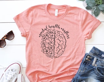 Mental Health Matters Shirt, Mental Health Shirt, Nurse Shirt, Psych Nurse Shirt, Nursing Student, Nurse Practitioner, Nurse Graduation Gift