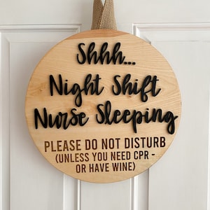 Nurse Sleeping Door Sign, Night Shift Nurse Door Sign, Night Shift Nurse Gift, Nurse Sign, Nursing Student Graduation Gift, Nurse Gift Ideas