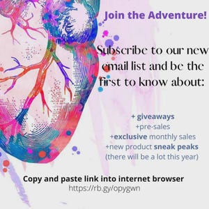 May include: A colorful graphic with a heart-shaped anatomical illustration. Text reads "Join the Adventure!" and invites viewers to subscribe to an email list for giveaways, pre-sales, and exclusive monthly sales. Includes a link to copy and paste.
