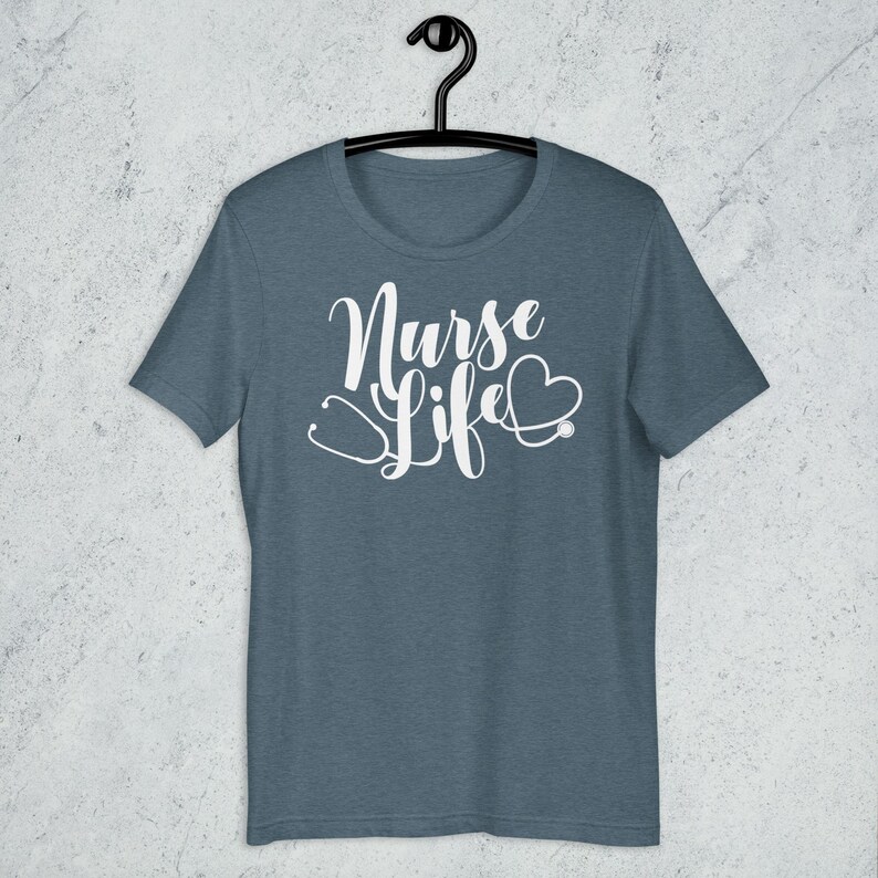 Slate blue Nurse Life shirt with white stethoscope heart design RN nurse gift unisex tee