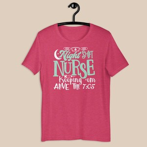 night shift nurse shirt dark pink funny nurse tee RN gift idea bold color nurse shirt