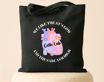 Funny Cath Lab Nurse Tote Bag for Work, Cardiac RN Gift, Interventional Cardiologist Present
