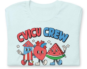 CVICU Crew Fourth of July Shirt, CVICU Nurse Shirt, CVICU Rn Tee, Cardiac Nurse Shirt, Cardiac Icu Rn Shirt, Critical Care Nurse Shirt
