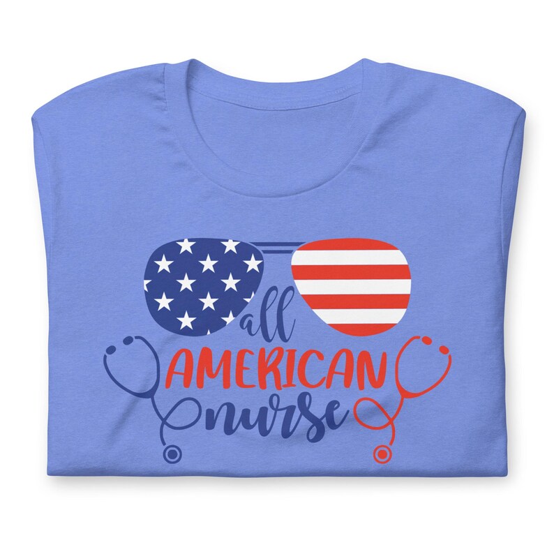 All American Nurse shirt blue patriotic nurse tee 4th of July RN shirt design Bella Canvas
