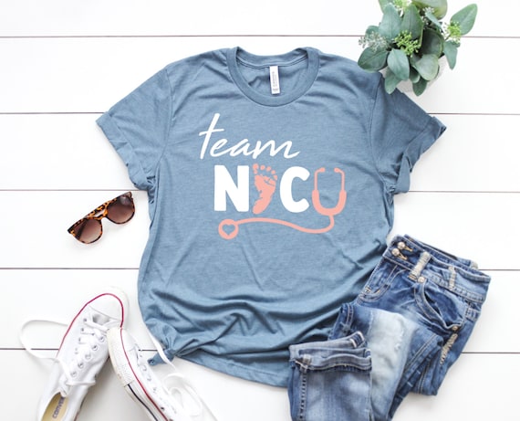 Team NICU Nurse Shirt – Neonatal ICU RN Tee - Neonatal Intensive Care Unit Tshirt - Nicu Rn Gift - Nicu Nurse Graduation Gift - Practitioner
