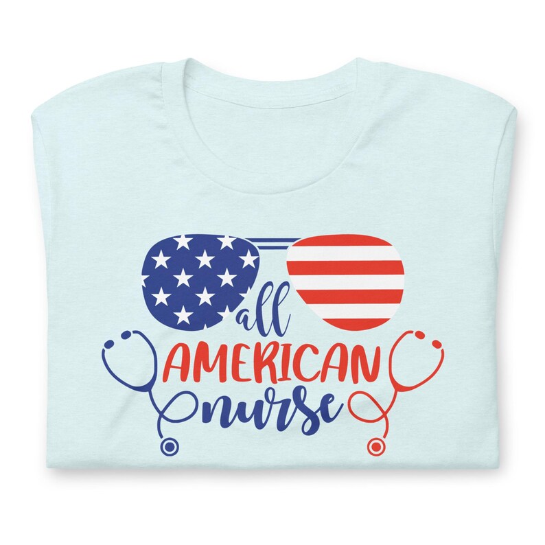 All American Nurse shirt light blue patriotic nurse tee 4th of July RN shirt pastel option