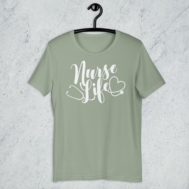 Sage green Nurse Life shirt with white script design stethoscope heart aesthetic nurse gift