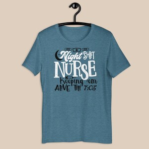 night shift nurse shirt dark teal blue RN funny overnight nurse tee muted blue nurse shirt