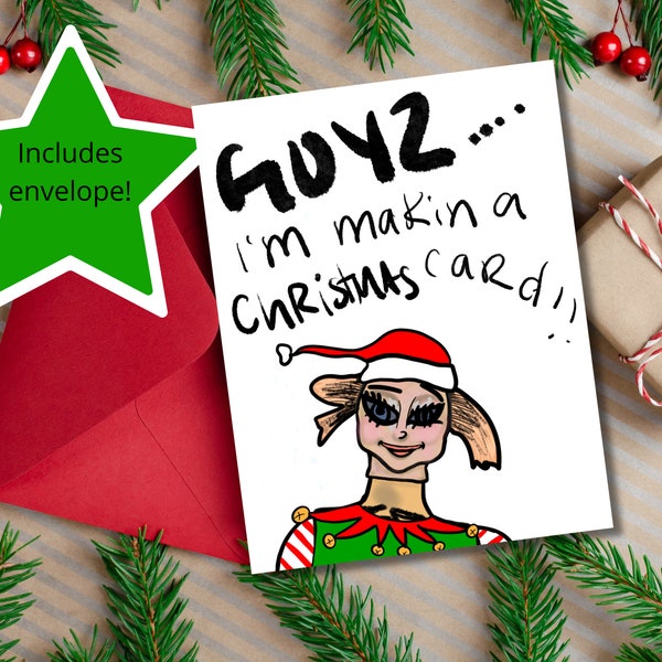 Unhinged Doll from TikTok “Guys...” Funny Christmas Card