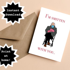 ¡DESCARGA INMEDIATA! ¡Imprime en casa! Bernie Sanders sMitten Meme Love Valentine Anniversary GreetingCard
