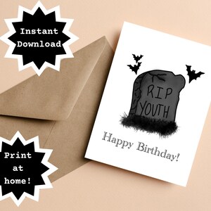 DOWNLOAD INSTANTÂNEO! Imprima em casa! Cartão De Aniversário Engraçado RIP Youth Goth Halloween Horror
