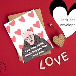 Tarjeta de felicitación con el divertido meme de Bernie Sanders Once Again, con texto en inglés "Love Valentine Anniversary Wedding Engagement"